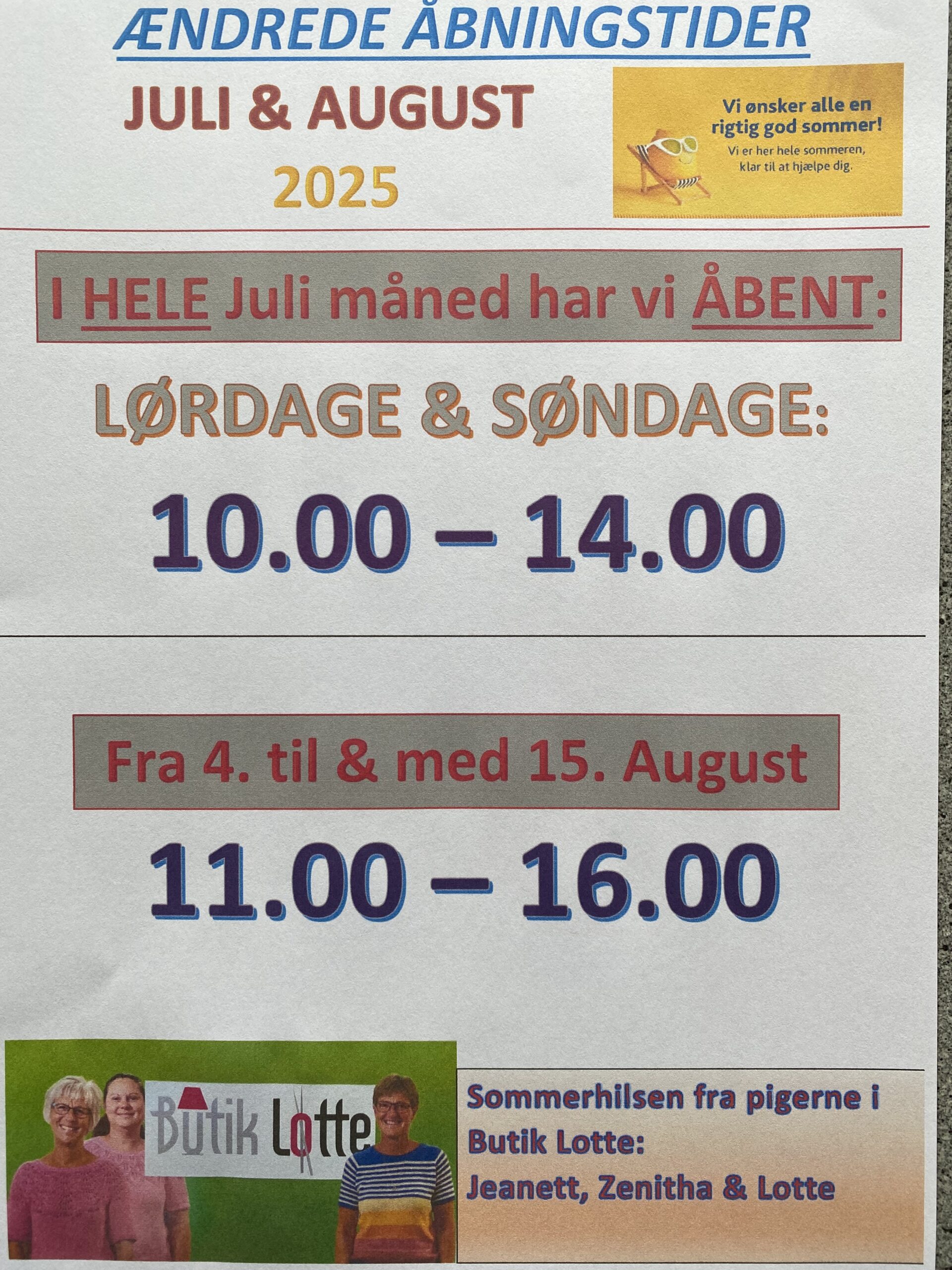 Åbningstider Juli & August
